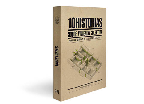 10 Stories of Collective Housing. NOW ON SALE