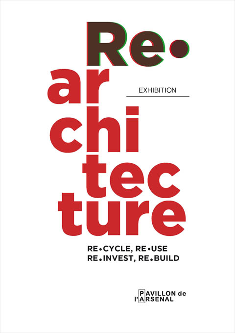 Re.architecture, Tactics in the Pavillon de L'Arsenal