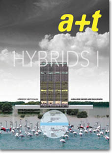 HYBRIDS I. High-Rise Mixed-Use Buildings