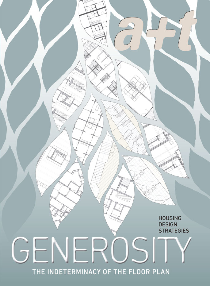  Generosity a+t magazine new series devoted to Collective Housing